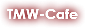 TMW-Cafe